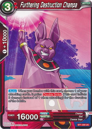 Furthering Destruction Champa BT1-005 UC